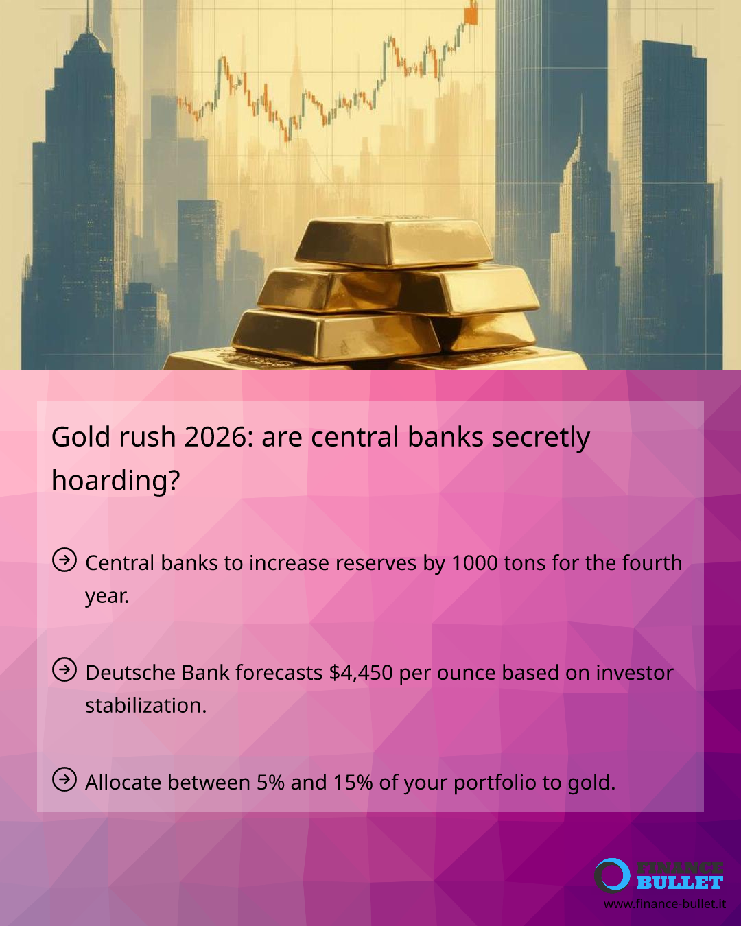 Gold rush 2026: are central banks secretly hoarding? - Finance Bullet